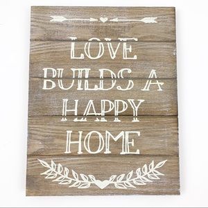 Love builds a happy home wooden wall art